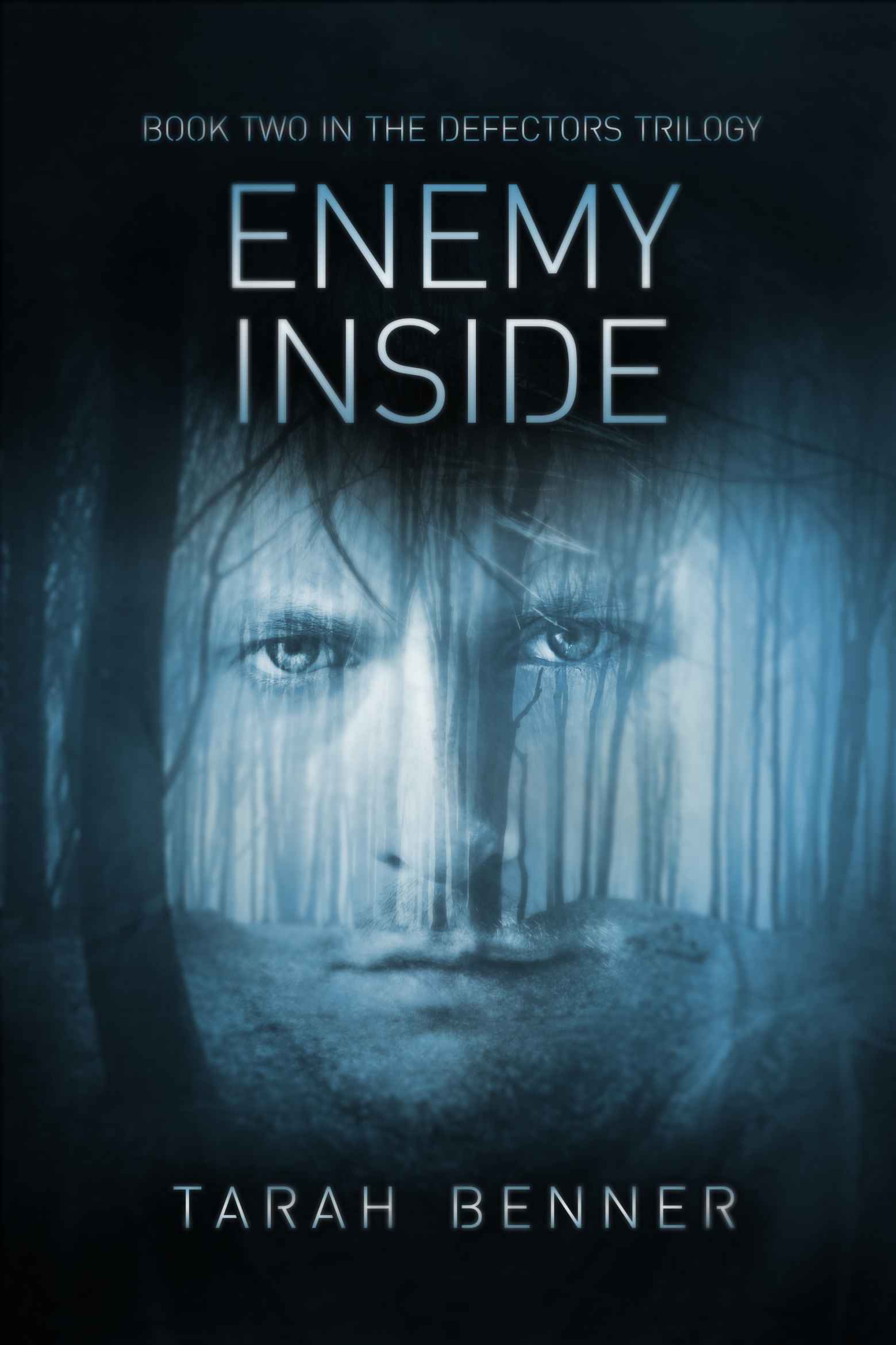 Enemy Inside (Defectors Trilogy) by Benner, Tarah