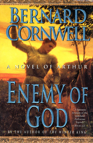 Enemy of God (1998) by Bernard Cornwell