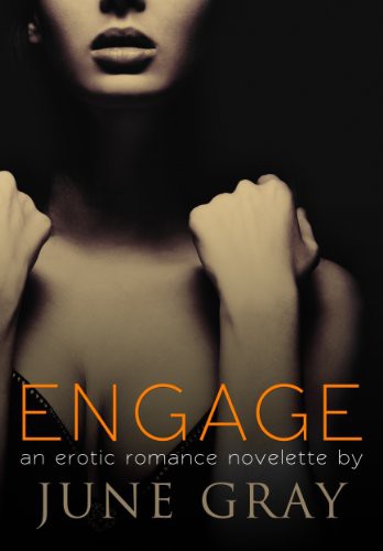 Engage by June Gray