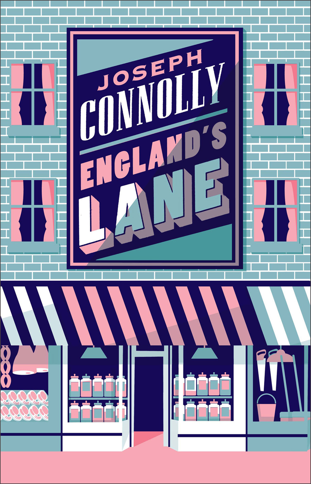 England's Lane (2013) by Joseph Connolly