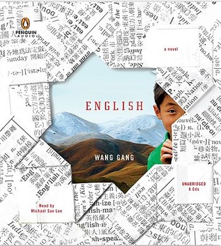 English: A Novel (2007) by Wang Gang