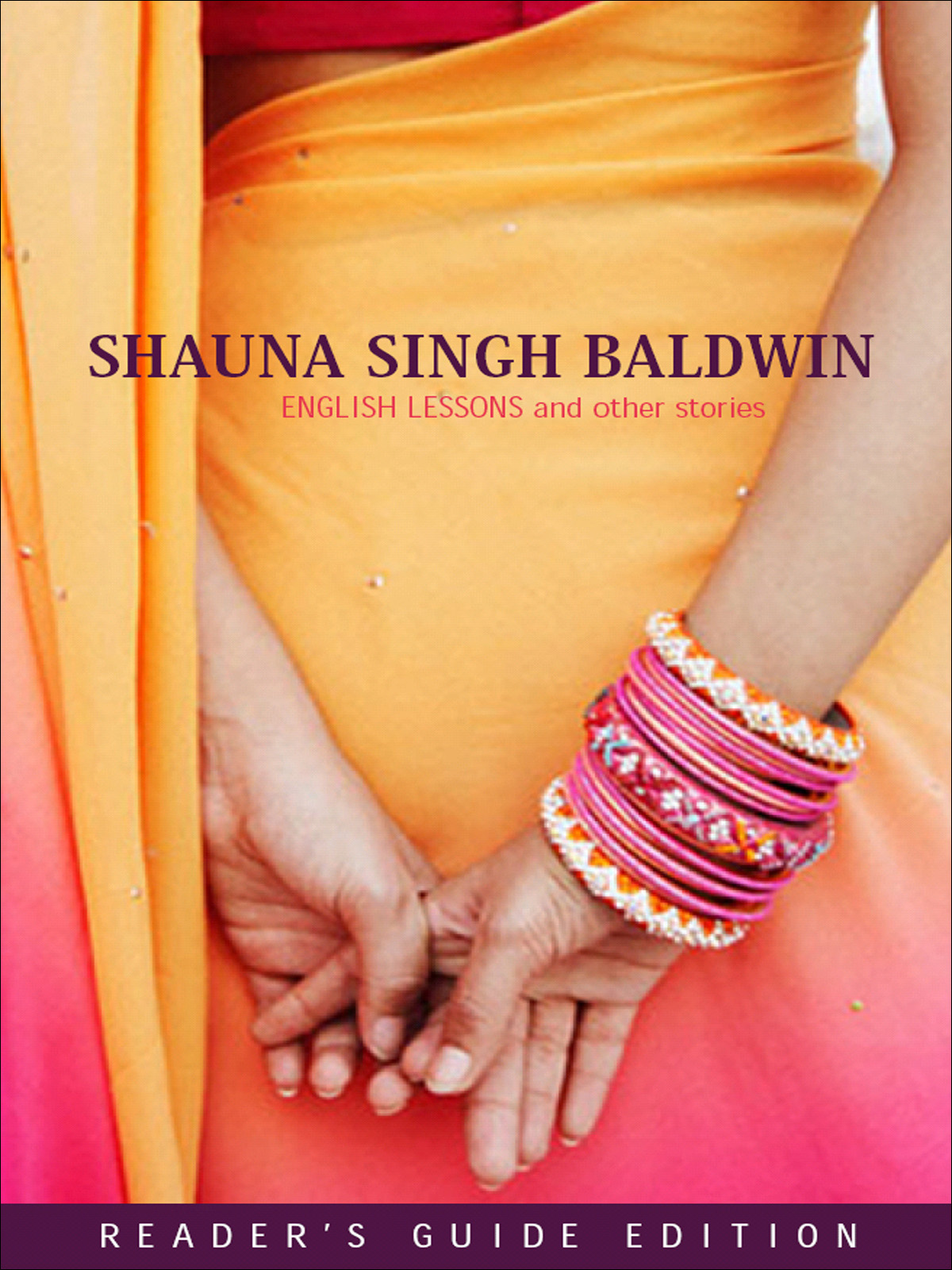 English Lessons and Other Stories (2008) by Shauna Singh Baldwin