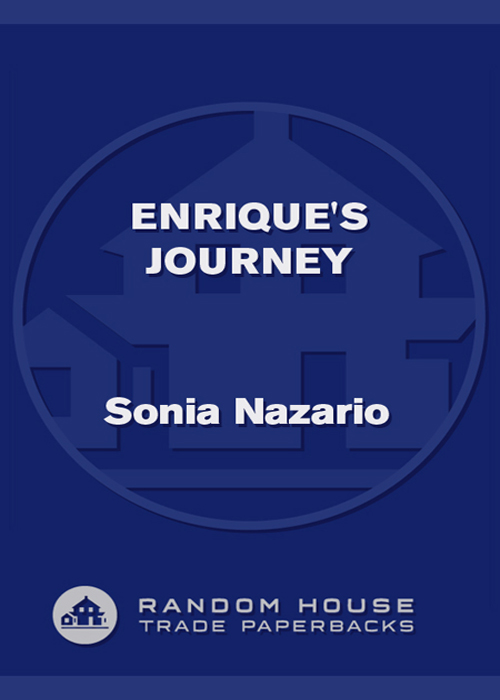 Enrique's Journey (2007) by Sonia Nazario