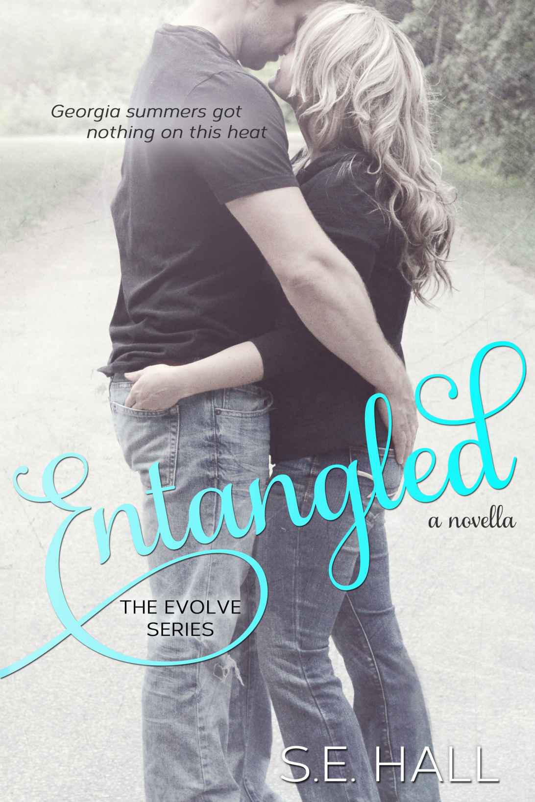 Entangled (Evolve Series Novella 2.5) by S.E.Hall