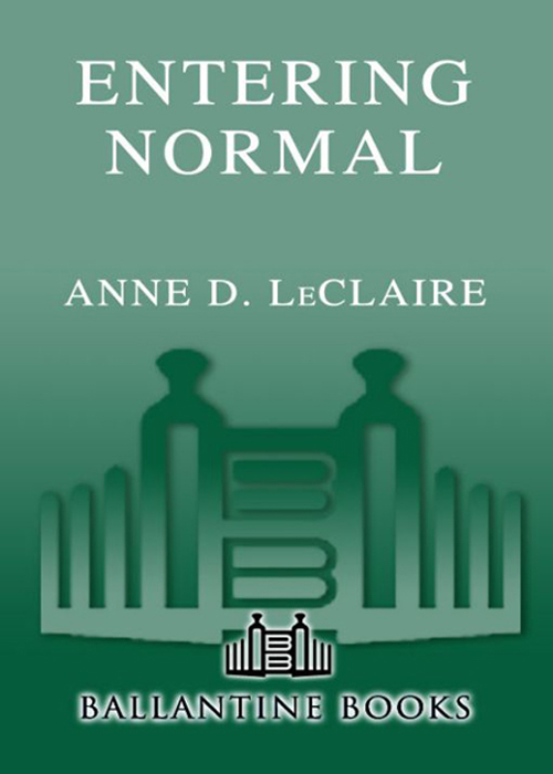 Entering Normal (2007) by Anne Leclaire