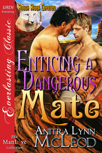 Enticing a Dangerous Mate (2012) by Anitra Lynn McLeod