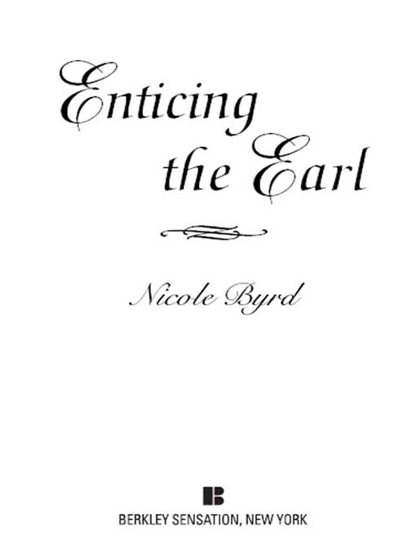 Enticing the Earl (2010) by Nicole Byrd