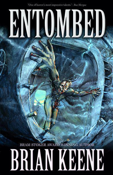 Entombed by Keene, Brian