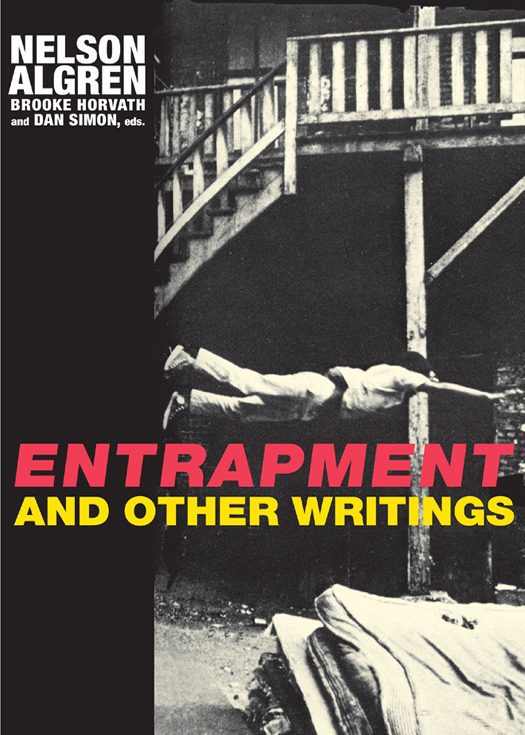 Entrapment and Other Writings (2011) by Nelson Algren