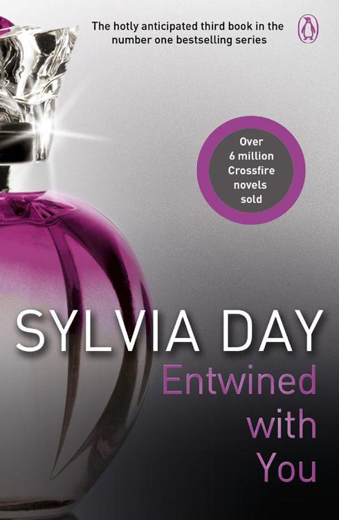 Entwined with You: A Crossfire Novel (Crossfire Book 3) by Day, Sylvia