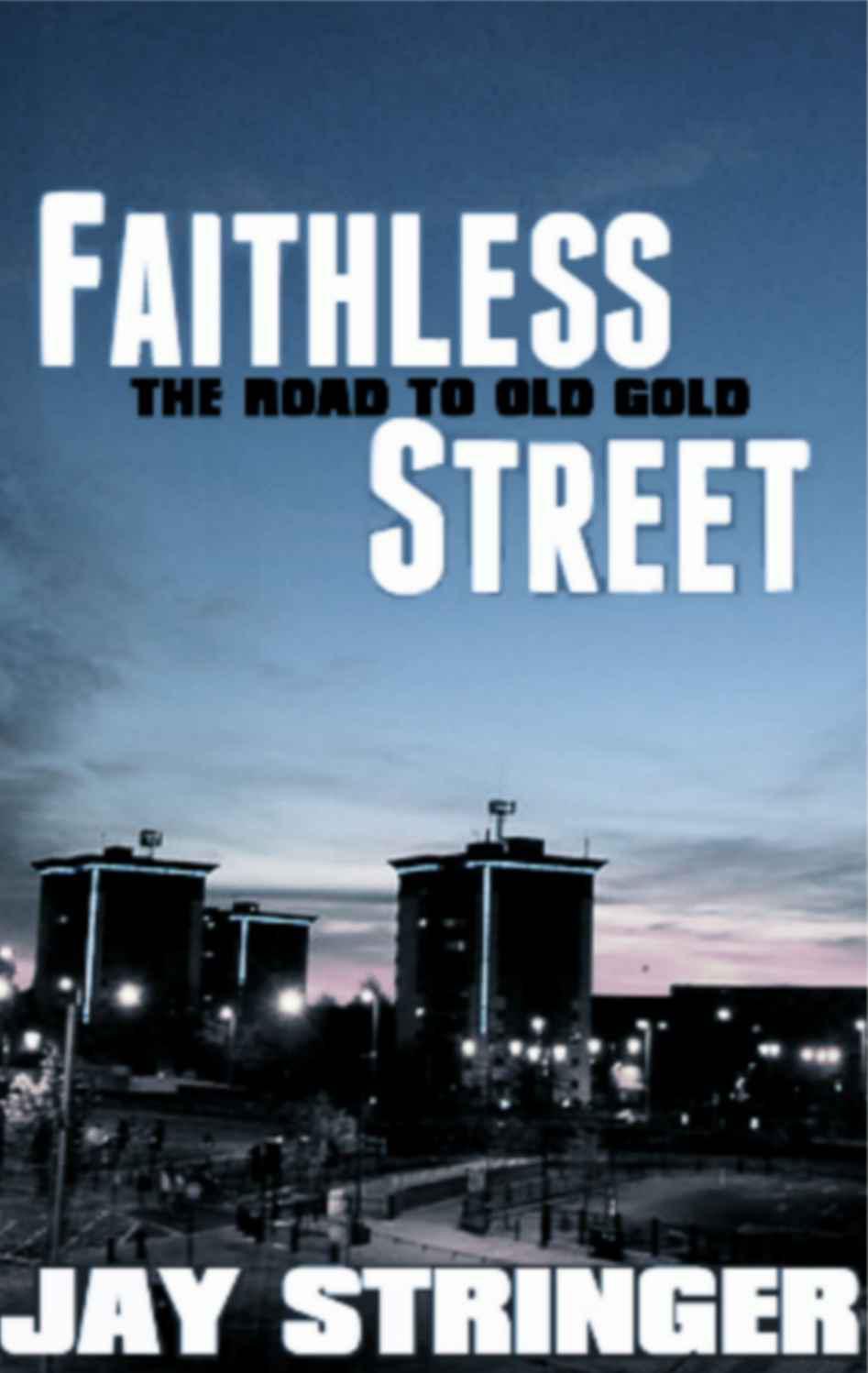 Eoin Miller 01 - Faithless Street by Stringer, Jay