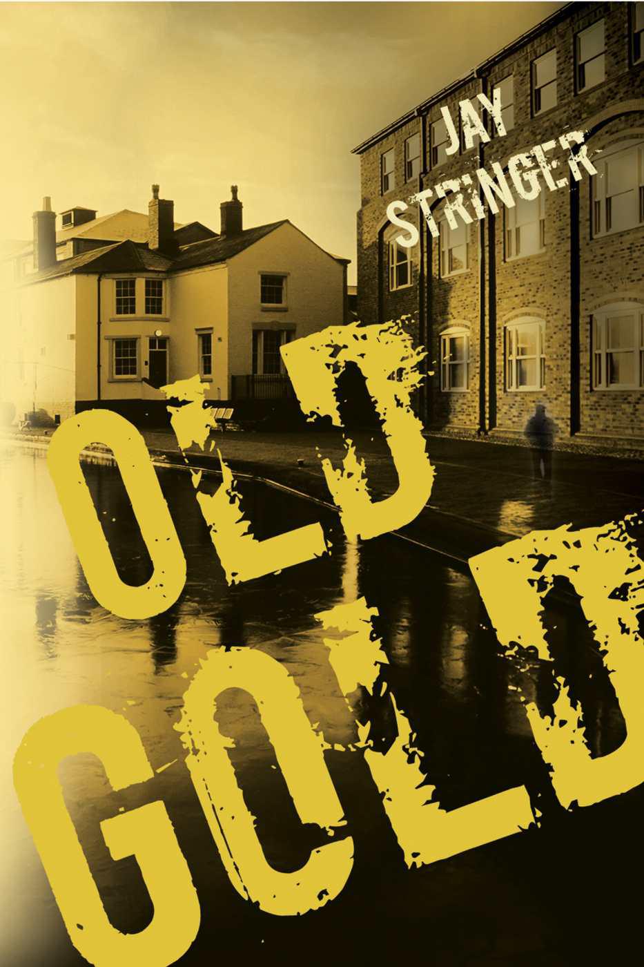 Eoin Miller 02 - Old Gold by Stringer, Jay