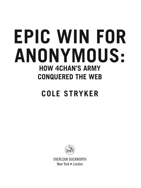 EPIC WIN FOR ANONYMOUS by Stryker, Cole