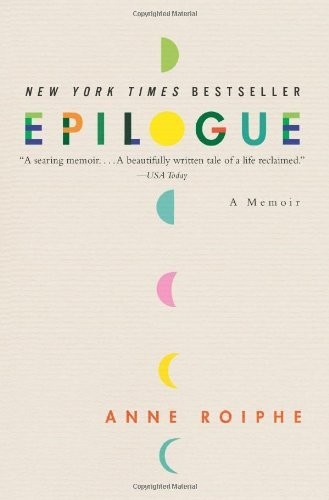 Epilogue by Anne Roiphe