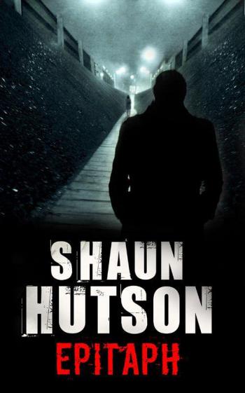 Epitaph by Shaun Hutson