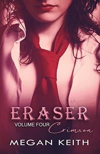 Eraser Crimson by Megan Keith