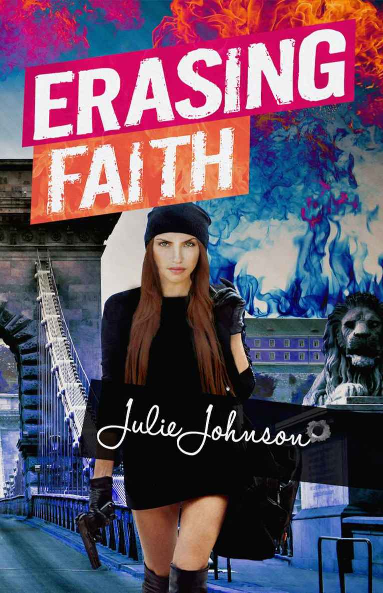 Erasing Faith by Julie   Johnson