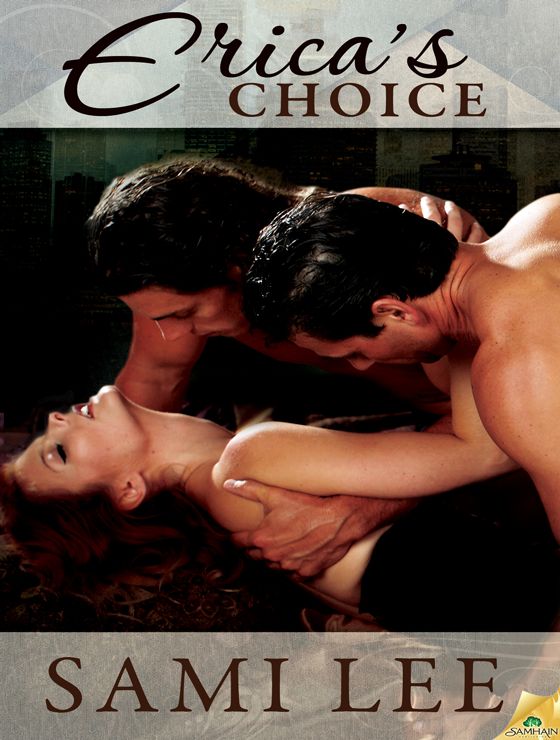 Erica's Choice (2012) by Lee, Sami