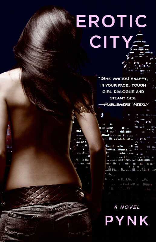 Erotic City (2008) by Pynk