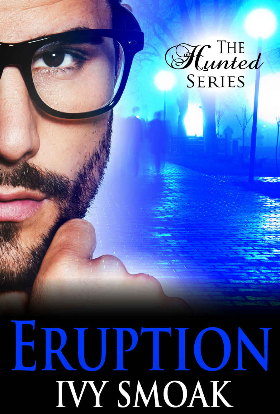 Eruption (The Hunted Series Book 3)