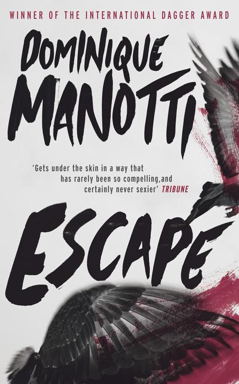 Escape by Dominique Manotti