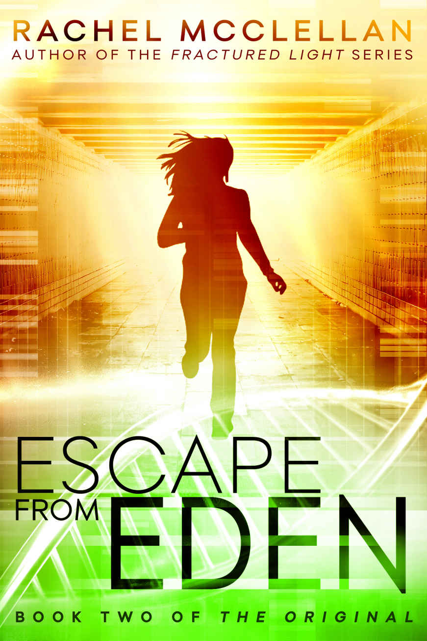 Escape from Eden (Original Series book 2) by Rachel McClellan