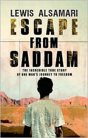 Escape from Saddam: the Incredible True Story of One Man's Journey to Freedom (2008)