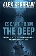 Escape From the Deep by Alex Kershaw