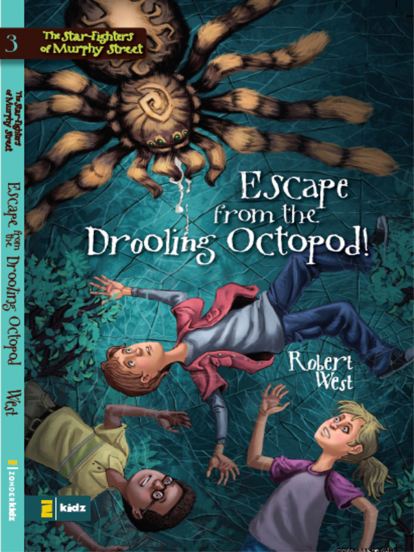 Escape from the Drooling Octopod! by Robert West