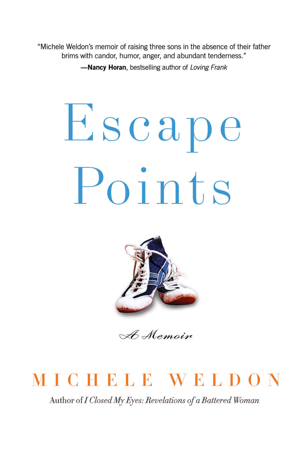 Escape Points (2015) by Michele Weldon