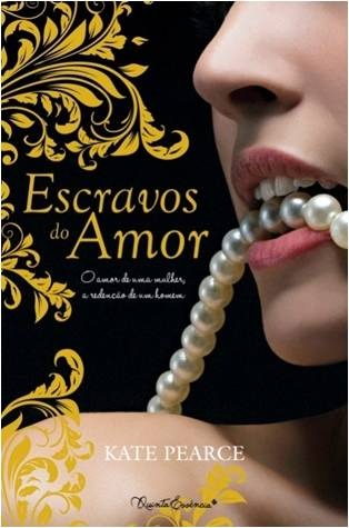 Escravos do Amor (2011)