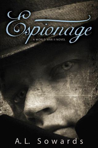 Espionage (2012) by A.L. Sowards