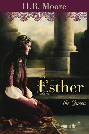 Esther the Queen (2013) by Heather B. Moore