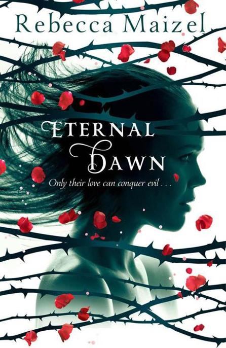 Eternal Dawn by Rebecca Maizel