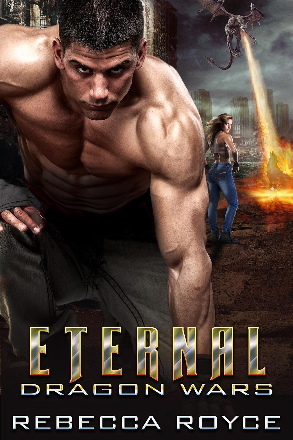 Eternal (Dragon Wars, #2) (2015) by Rebecca Royce