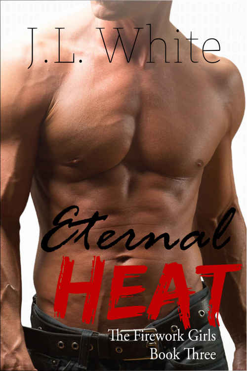 Eternal Heat (Firework Girls #3)