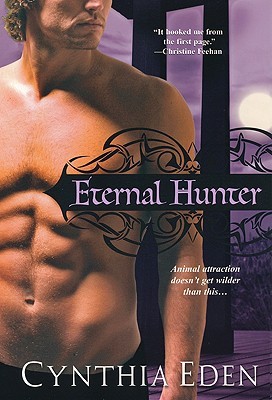 Eternal Hunter (2010) by Cynthia Eden