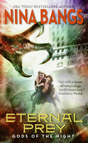 Eternal Prey (2010) by Nina Bangs