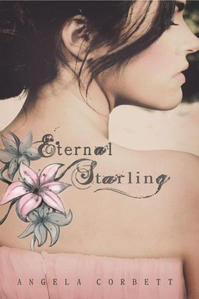 Eternal Starling (Emblem of Eternity Trilogy) by Corbett, Angela