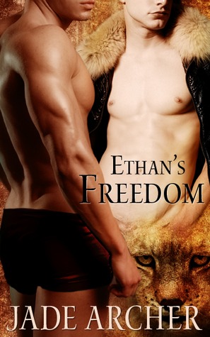 Ethan's Freedom (2010) by Jade Archer