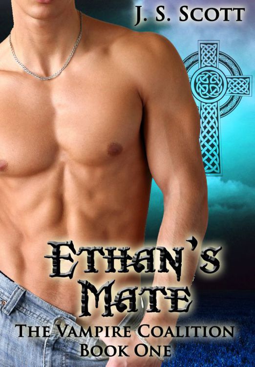ETHAN’S MATE (Book One: The Vampire Coalition) by J. S. Scott