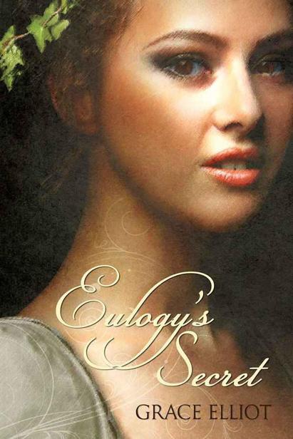 Eulogy's Secret (The Huntley Trilogy) by Elliot, Grace