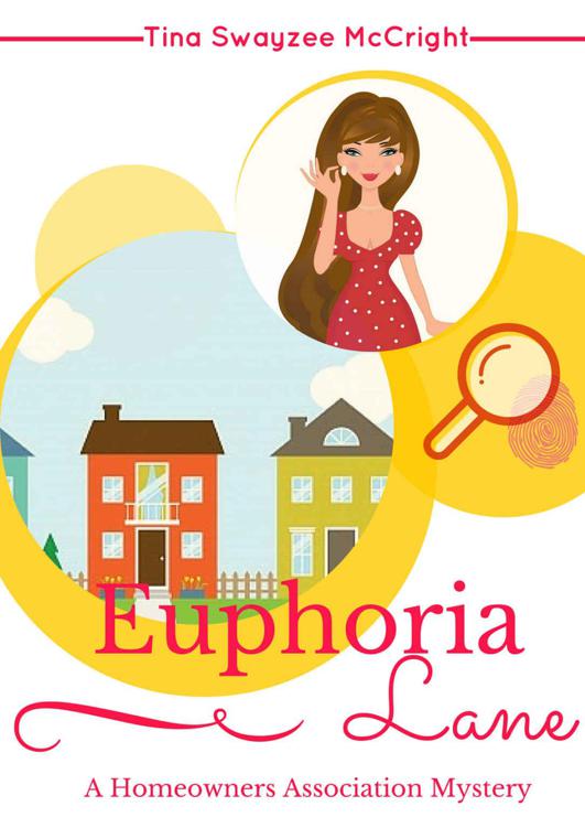 Euphoria Lane by McCright, Tina Swayzee