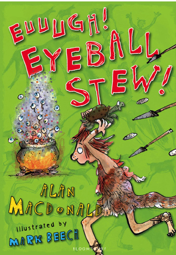 Euuuugh! Eyeball Stew! (2011) by Alan MacDonald