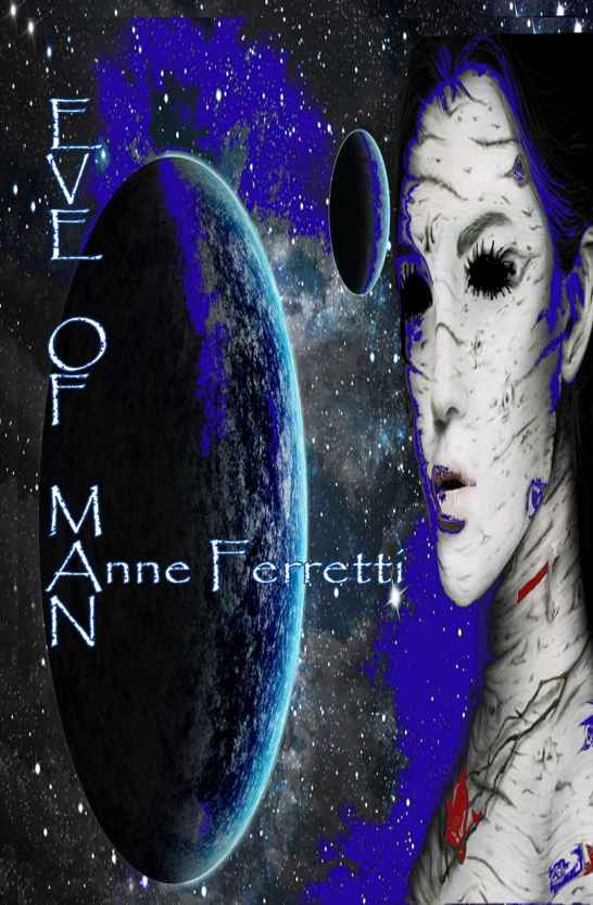 Eve of Man (The Harvest Book 2)