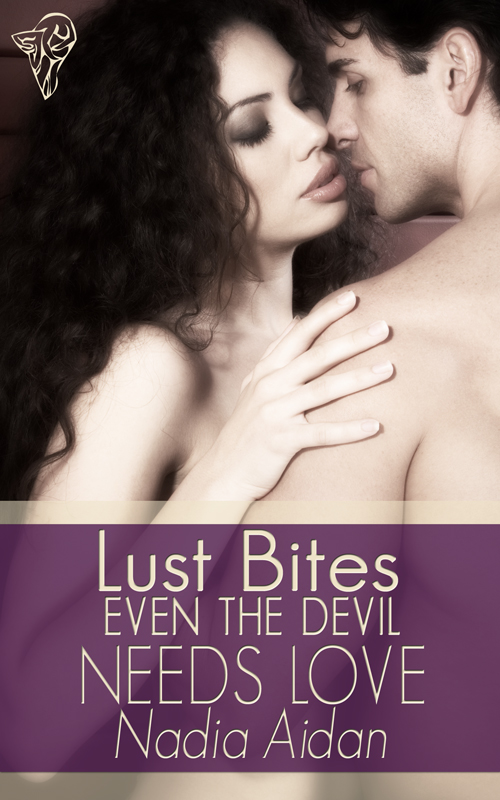 Even the Devil Needs Love (2012) by Nadia Aidan