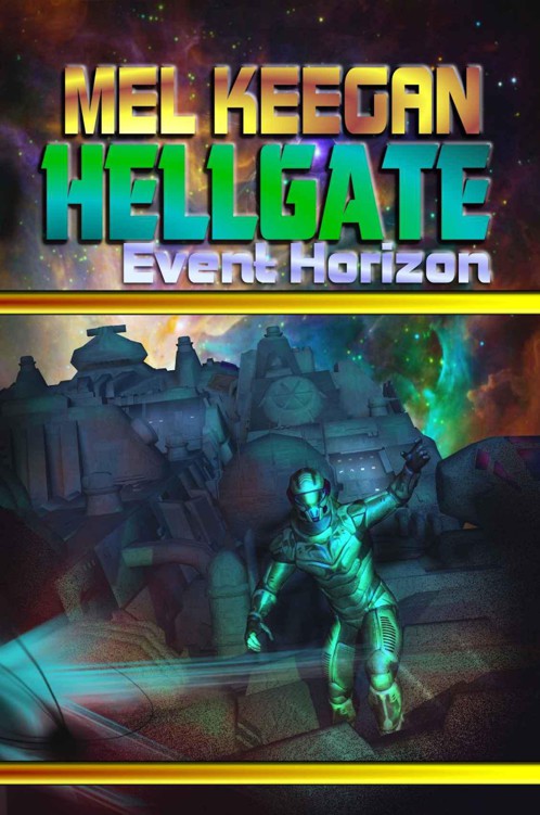 Event Horizon (Hellgate) by Keegan, Mel