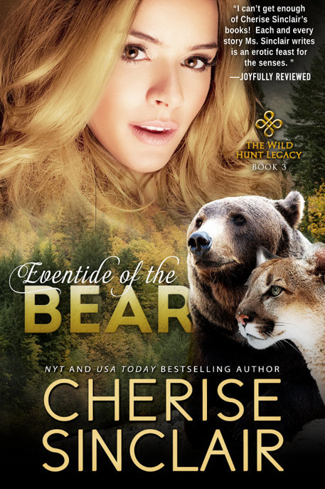 Eventide of the Bear (The Wild Hunt Legacy #3) by Cherise Sinclair
