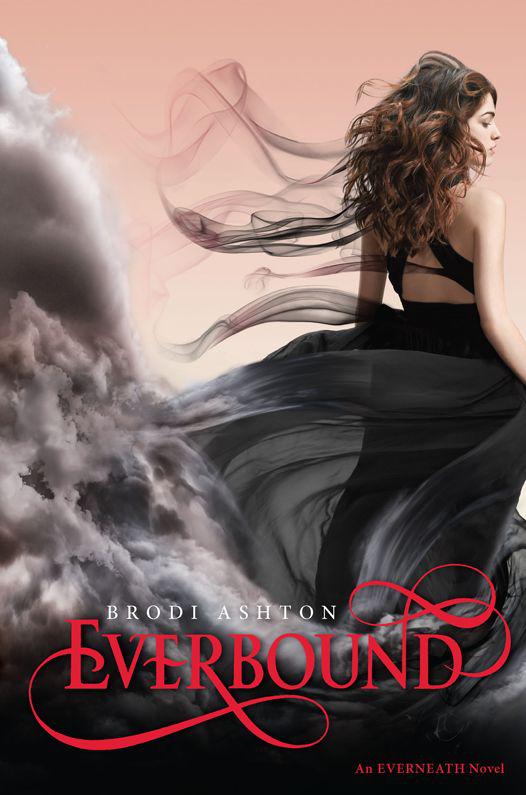 Everbound: An Everneath Novel by Ashton, Brodi