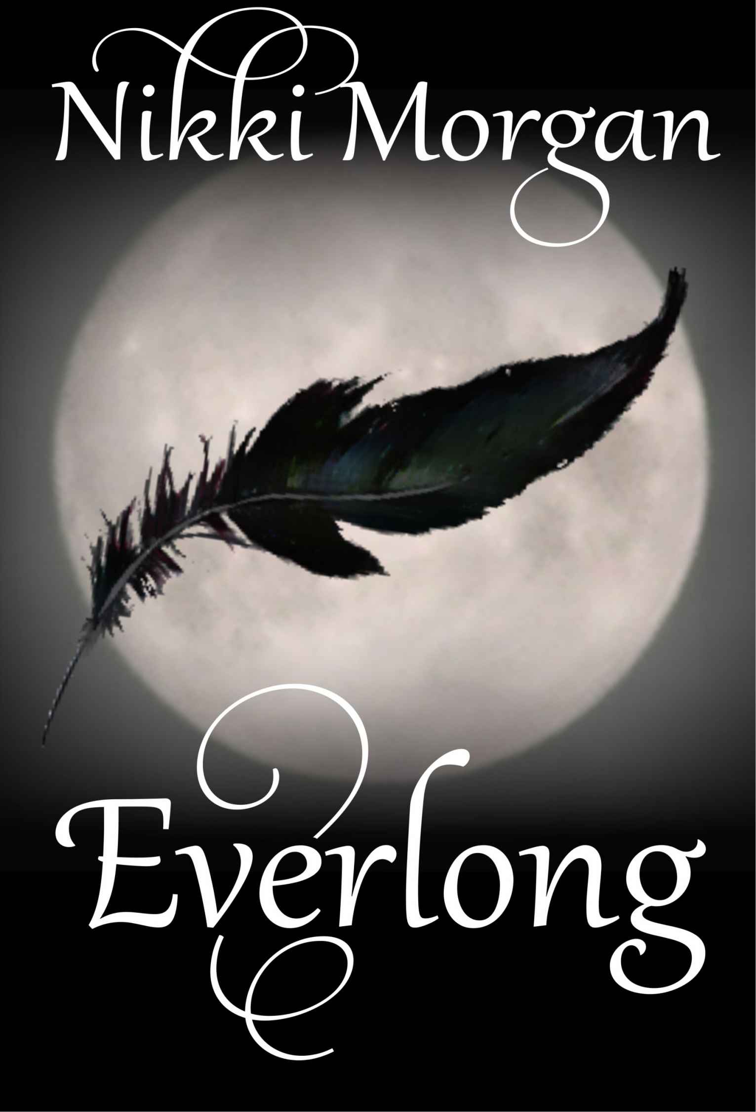 Everlong: (Book One of the Everlong Trilogy)